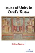 Issues of Unity in Ovid's <i>Tristia"