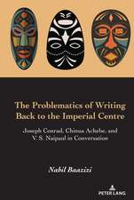 Problematics of Writing Back the Imperial Centre