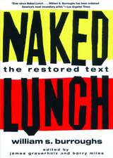 Naked Lunch: The Restored Text