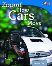 Zoom! How Cars Move