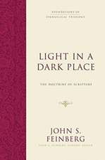 Light in a Dark Place – The Doctrine of Scripture