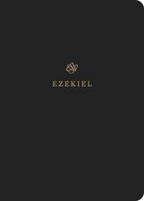 ESV Scripture Journal – Ezekiel (Paperback)