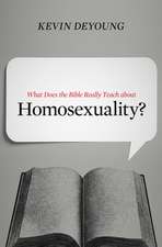 What Does the Bible Really Teach about Homosexuality?