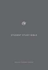 ESV Student Study Bible