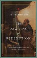 The Dawning of Redemption – The Story of the Pentateuch and the Hope of the Gospel