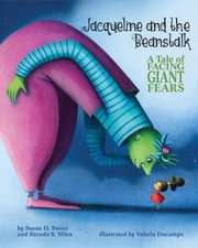 Jacqueline and the Beanstalk – A Tale of Facing Giant Fears