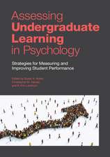 Assessing Undergraduate Learning in Psychology – Strategies for Measuring and Improving Student Performance