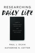 Researching Daily Life – A Guide to Experience Sampling and Daily Diary Methods