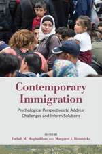 Contemporary Immigration – Psychological Perspectives to Address Challenges and Inform Solutions