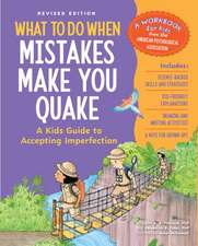 What to Do When Mistakes Make You Quake