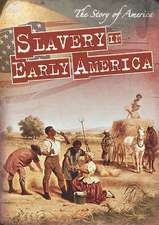 Slavery in Early America