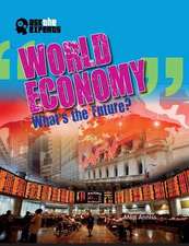 World Economy: What's the Future?