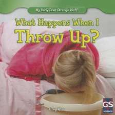 What Happens When I Throw Up?