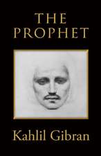 Gibran, K: Prophet