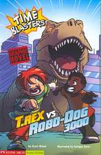 T. Rex vs. Robodog 3000: A Buzz Beaker Brainstorm