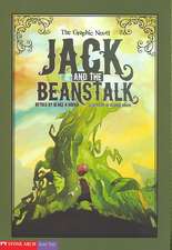 Jack and the Beanstalk: The Graphic Novel