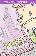 Snorp, the City Monster