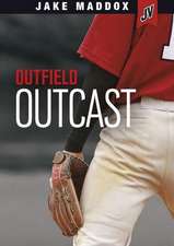 Outfield Outcast