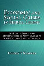 Economic and Social Crises in Sierra Leone