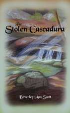 The Stolen Cascadura