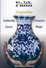 Faith: Favor, Authority, Inspiration, Treasure, Hope