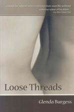 Loose Threads