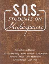 S.o.s.: Students on Shakespeare