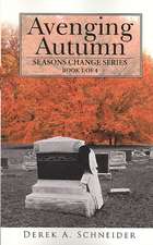 Avenging Autumn: Seasons Change Series: Book 1 of 4