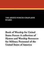 Book of Worship for United States Forces