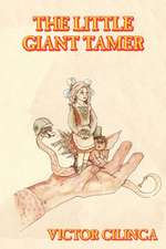 The Little Giant-Tamer