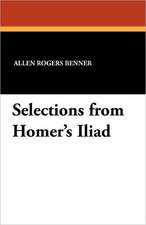 Selections from Homer's Iliad