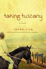 Taking Tuscany