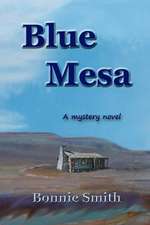 Blue Mesa