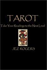 Tarot - Take Your Readings to the Next Level