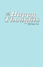 Happy Thoughts