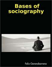 Bases of Sociography