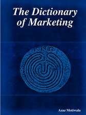 The Dictionary of Marketing