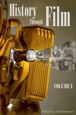 History Through Film: Volume I