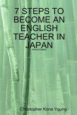 7 Steps to Become an English Teacher in Japan