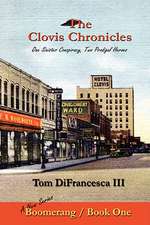 The Clovis Chronicles: Book One