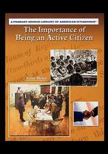 The Importance of Being an Active Citizen