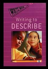 Writing to Describe