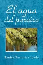 El Agua del Paraiso