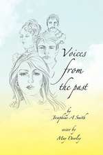 Smith, J: Voices From The Past