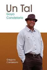 Un Tal Goyo Candelario