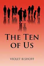 The Ten of Us