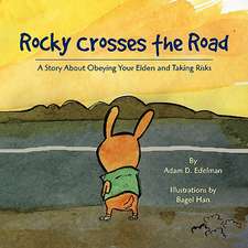 Rocky Crosses the Road