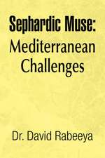 Rabeeya, D: Sephardic Muse