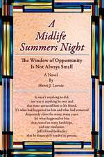 A Midlife Summers Night