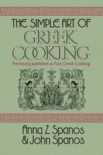 The Simple Art of Greek Cooking